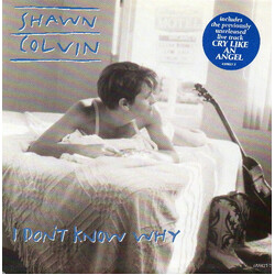 Shawn Colvin I Don't Know Why Vinyl 7" USED