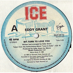 Eddy Grant My Turn To Love You / Use It Or Lose It Vinyl 12" USED
