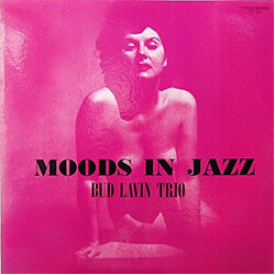 Bud Lavin Trio Moods In Jazz Vinyl LP USED