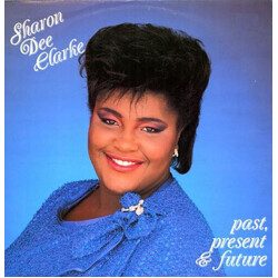 Sharon Dee Clarke Past, Present & Future USED VINYL 12INCH SINGLE