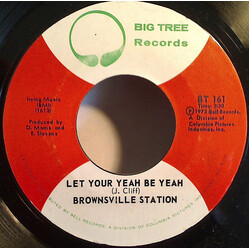 Brownsville Station Let Your Yeah Be Yeah USED VINYL 7INCH 45 RPM SINGLE