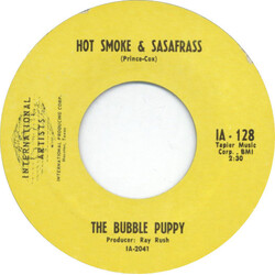 Bubble Puppy Hot Smoke & Sasafrass USED VINYL 7INCH 45 RPM SINGLE STYRENE
