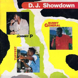 Johnny P / Bunny General / Tuffest D.J. Showdown Vinyl LP USED