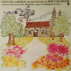 Percy Grainger / Frederick Fennell / Eastman-Rochester Orchestra Country Gardens And Other Favorites By Percy Grainger Vinyl LP USED