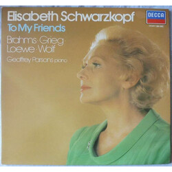 Elisabeth Schwarzkopf / Johannes Brahms / Edvard Grieg / Carl Loewe / Hugo Wolf / Geoffrey Parsons (2) To My Friends Vinyl LP USED