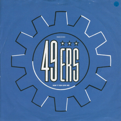 49ers Don't You Love Me Vinyl 7" USED