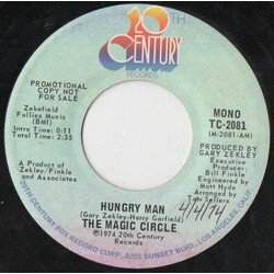 The Magic Circle (6) Hungry Man USED VINYL 7INCH 45 RPM PROMO STEREO MONO