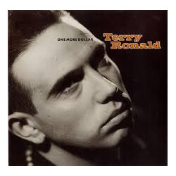 Terry Ronald One More Dollar USED VINYL 7INCH SINGLE