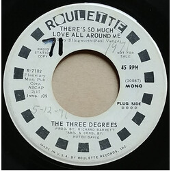 The Three Degrees There's So Much Love All Around Me USED VINYL 7INCH 45 RPM PROMO