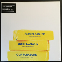 Single Mothers Our Pleasure Vinyl LP USED