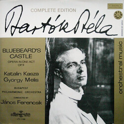 Béla Bartók / Katalin Kasza / Melis György / The Budapest Philharmonic Orchestra / János Ferencsik Bluebeard's Castle - Opera In One Act, Op. 11 (A Ké