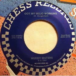 Muddy Waters / Jackie Brenston Got My Mojo Working / Rocket 88 USED VINYL 7INCH 45 RPM REPRESS