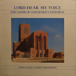 The Guildford Cathedral Choir / Andrew Millington Lord Hear My Voice Vinyl LP USED