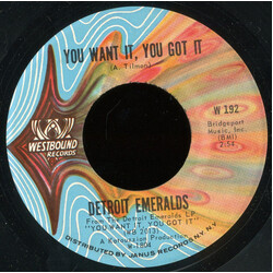 Detroit Emeralds You Want It, You Got It / Till You Decide To Come Home USED VINYL 7INCH 45 RPM SINGLE