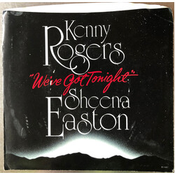 Kenny Rogers / Sheena Easton We've Got Tonight USED VINYL 7INCH 45 RPM SINGLE