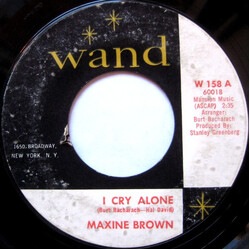 Maxine Brown I Cry Alone / Put Yourself In My Place USED VINYL 7INCH 45 RPM SINGLE STYRENE