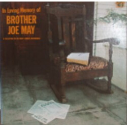 Brother Joe May In Loving Memory Of Brother Joe May Vinyl LP USED