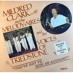 Mildred Clark And The Melody Aires You've Got To Give An Account Vinyl LP USED