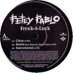Petey Pablo Freek -A- Leek USED VINYL 12INCH 33 S RPM SINGLE PROMO