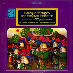 The London Brass Players / Joshua Rifkin Baroque Fanfares And Sonatas For Brass Vinyl LP USED