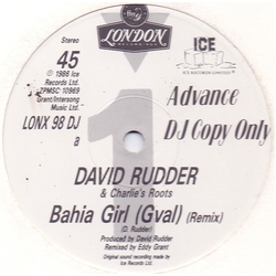David Rudder / Charlies Roots Bahia Girl (Remix) Vinyl 12" USED