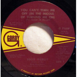 High Inergy You Can't Turn Me Off (In The Middle Of Turning Me On) Vinyl 7" USED