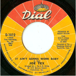 Joe Tex It Ain't Gonna Work Baby USED VINYL 7INCH 45 RPM STYRENE