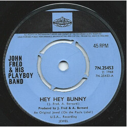 John Fred & His Playboy Band Hey Hey Bunny / No Letter Today USED VINYL 7INCH 45 RPM SINGLE