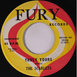 The Scarlets (2) Truly Yours / East Of The Sun USED VINYL 7INCH 45 RPM SINGLE