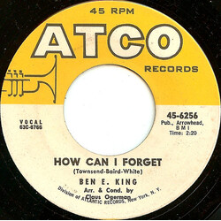 Ben E. King How Can I Forget Vinyl 7" USED