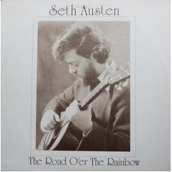 Seth Austen The Road O'er The Rainbow Vinyl LP USED