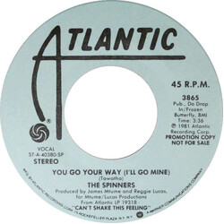 Spinners You Go Your Way (I'll Go Mine) USED VINYL 7INCH 45 RPM SINGLE STEREO MONO PROMO