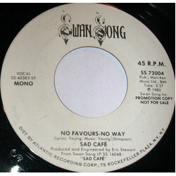Sad Café No Favours-No Way USED VINYL 7INCH 45 RPM PROMO STEREO MONO