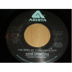 Eddie Kendricks The Best Of Strangers Now / Don't Underestimate The Power Of Love Vinyl 7" USED