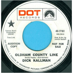 Dick Kallman Oldham County Line / It's Lonely Vinyl 7" USED