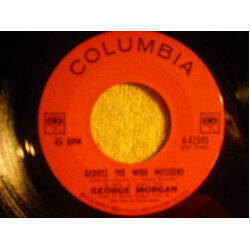 George Morgan (2) Across The Wide Missouri / I Can Hear My Heart Break USED VINYL 7INCH 45 RPM SINGLE