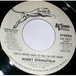Bobby Springfield You'll Never Have To Fall In Love Again USED VINYL 7INCH 45 RPM PROMO