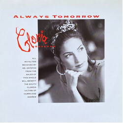 Gloria Estefan Always Tomorrow USED VINYL 12INCH 45 RPM SINGLE
