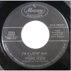 Young Jessie I'm A Lovin' Man / Too Fine For Cryin' Vinyl 7" USED