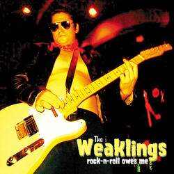 The Weaklings Rock-N-Roll Owes Me Vinyl LP USED