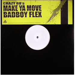 Crazy 88's Make Ya Move / Badboy Flex USED VINYL 12INCH