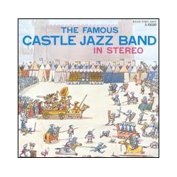 The Famous Castle Jazz Band The Famous Castle Jazz Band In Stereo Vinyl LP USED