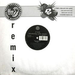 D Mob / Cathy Dennis C'Mon And Get My Love (Remix) Vinyl 12" USED