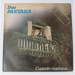 Dúo Fantasía Cuando Mañana Vinyl LP USED