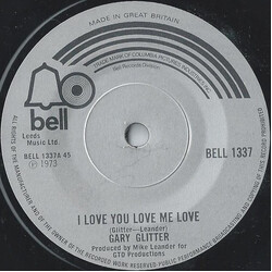 Gary Glitter I Love You Love Me Love USED VINYL 7INCH 45 RPM SINGLE
