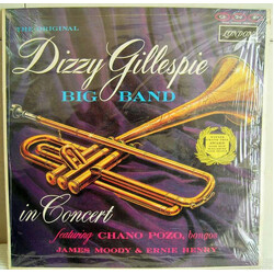Dizzy Gillespie Big Band / Chano Pozo / James Moody / Ernie Henry The Original Dizzy Gillespie Big Band In Concert Vinyl LP USED