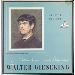 Claude Debussy / Walter Gieseking Children's Corner - Suite Bergamasque Vinyl LP USED