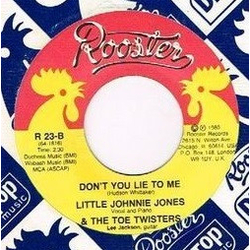 Little Johnny Jones / The Toe Twisters Prison Bound Blues / Don't You Lie To Me Vinyl 7" USED
