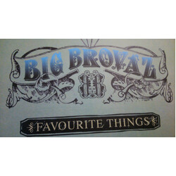 Big Brovaz Favourite Things USED VINYL 12INCH 33 S RPM