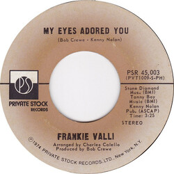 Frankie Valli My Eyes Adored You USED VINYL 7INCH 45 RPM SINGLE STYRENE STEREO